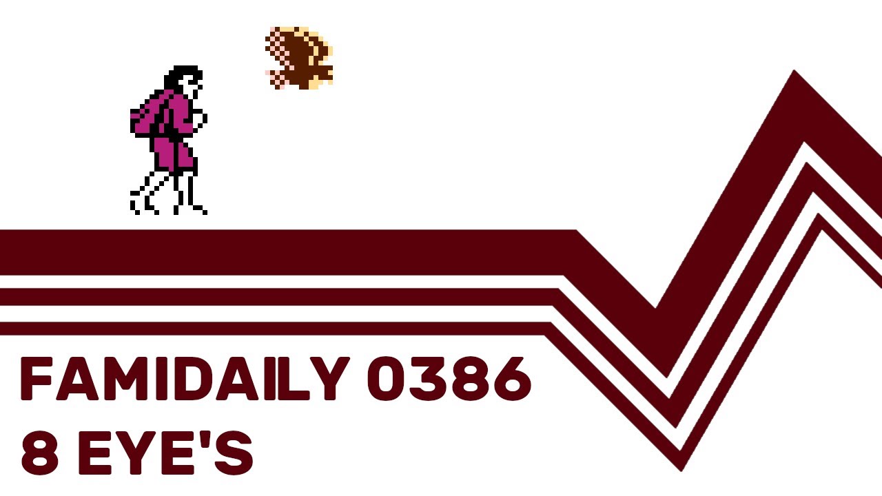 Famidaily - Episode 0386 - 8 Eye's/8 Eyes (エイト・アイズ)