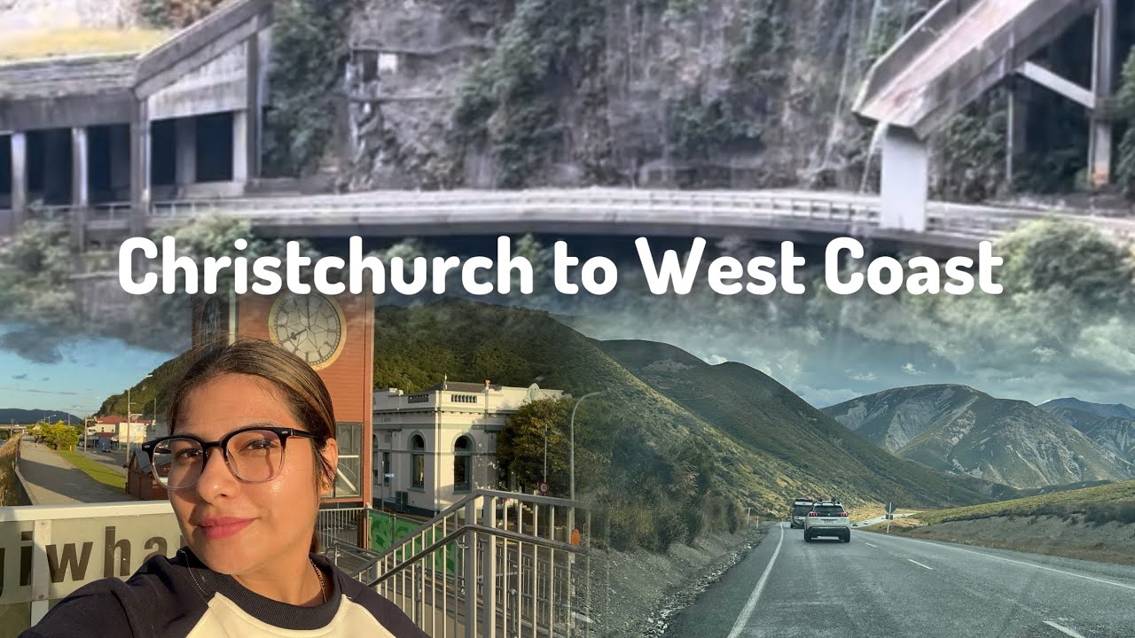 Road Trip from Christchurch to West Coast ||Greymouth Day -1