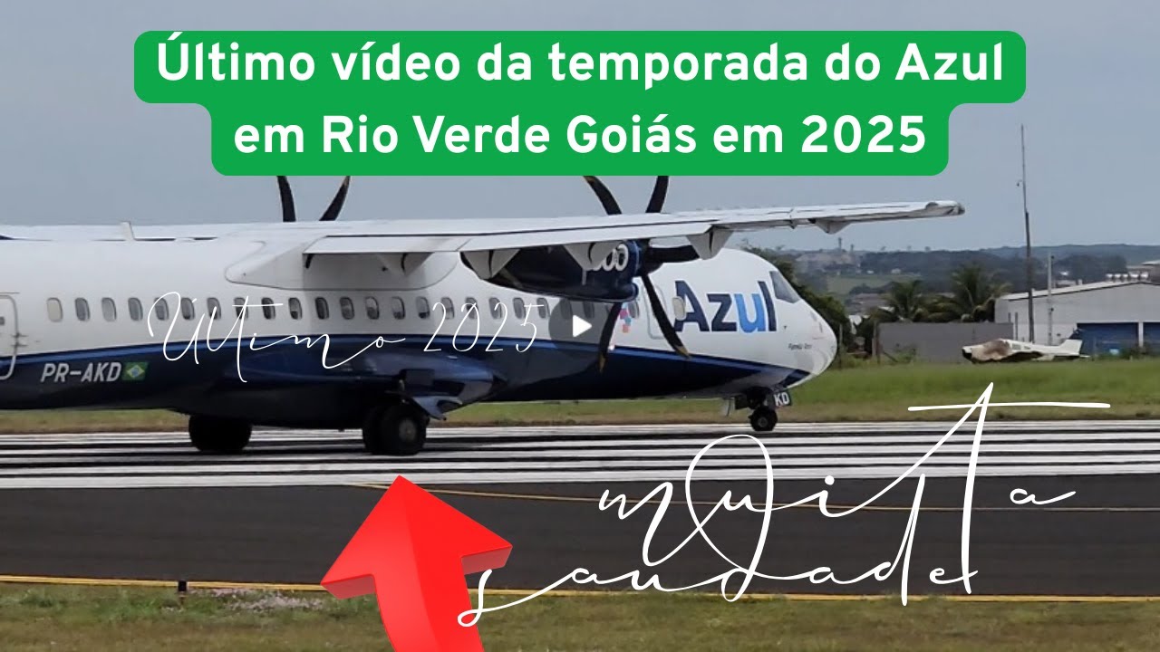 Último video da temporada do Azul em Rio Verde Goiás em 2025