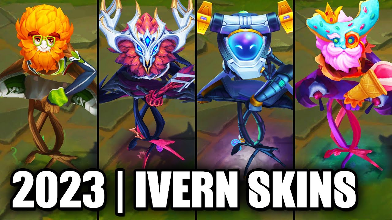 ALL IVERN SKINS SPOTLIGHT 2023 | League of Legends