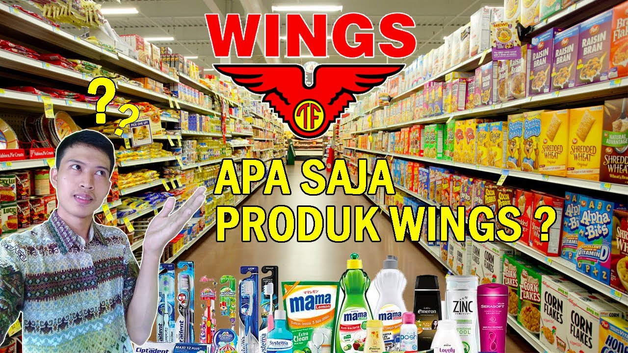Apa Saja Produk Wings ?