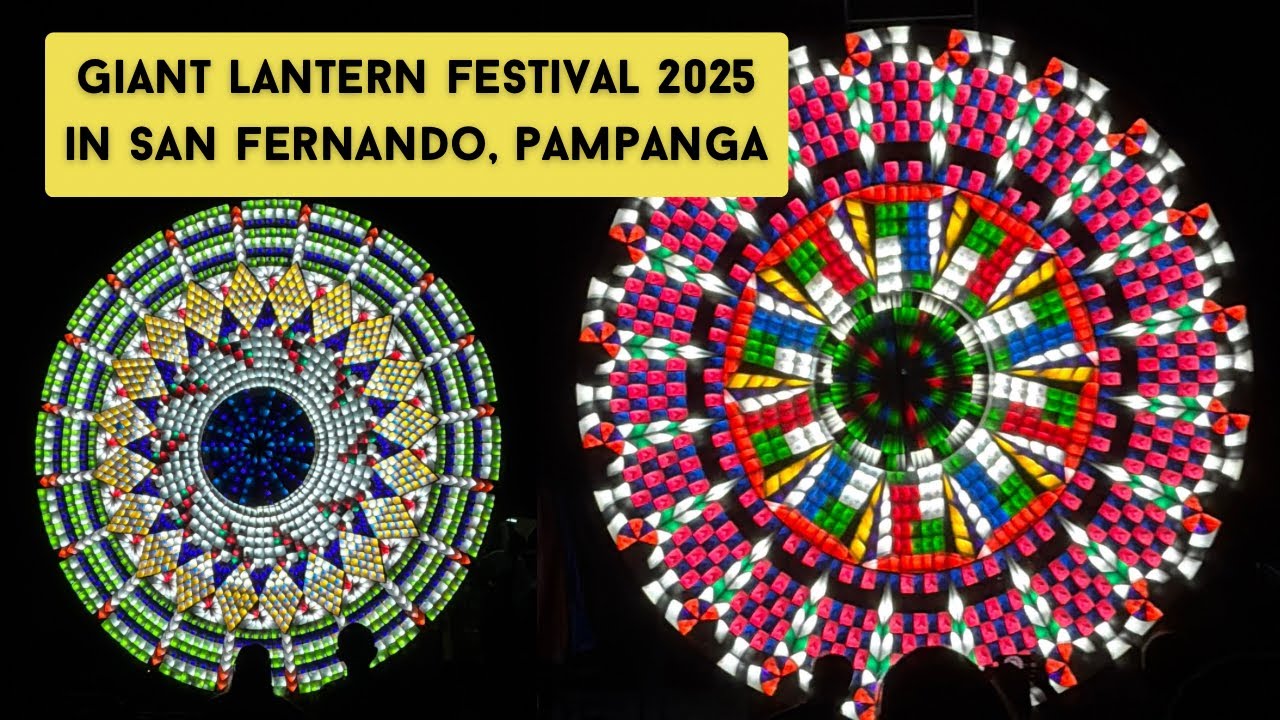 Giant Lantern Festival 2025 in San Fernando, Pampanga - LIGLIGAN PARUL | Joel Clavio Travels