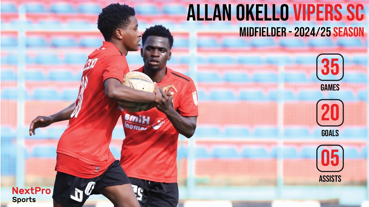 Allan Okello | 2024 - 2025 Season Highlights