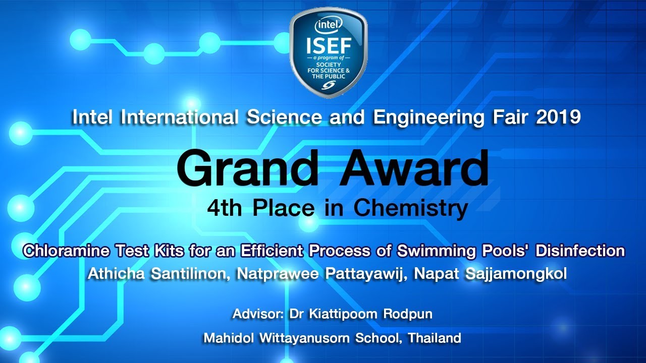 Grand Award 4th Place in Chemistry @Intel ISEF 2019,USA
