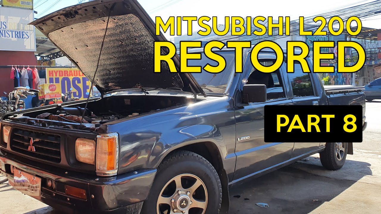 PART 8 (FINAL) - Mitsubishi L200 1994 4D56 Pickup - Restoration
