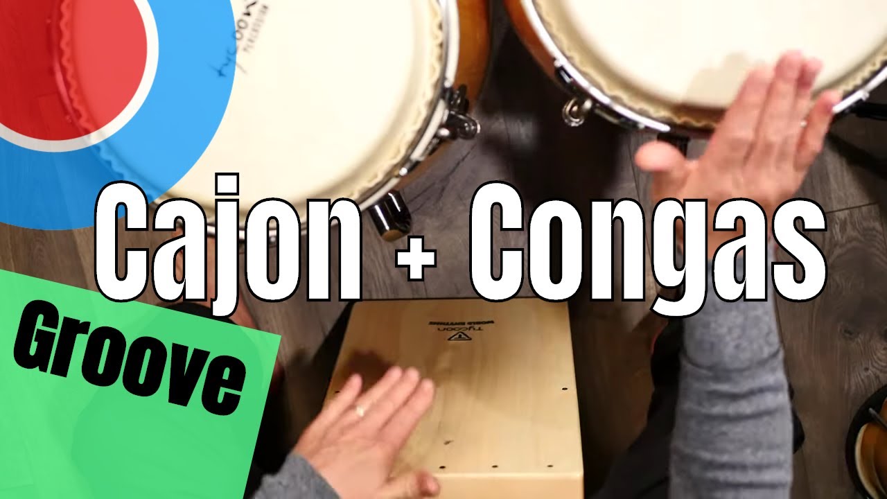 Cajon + Congas / Groove Lesson