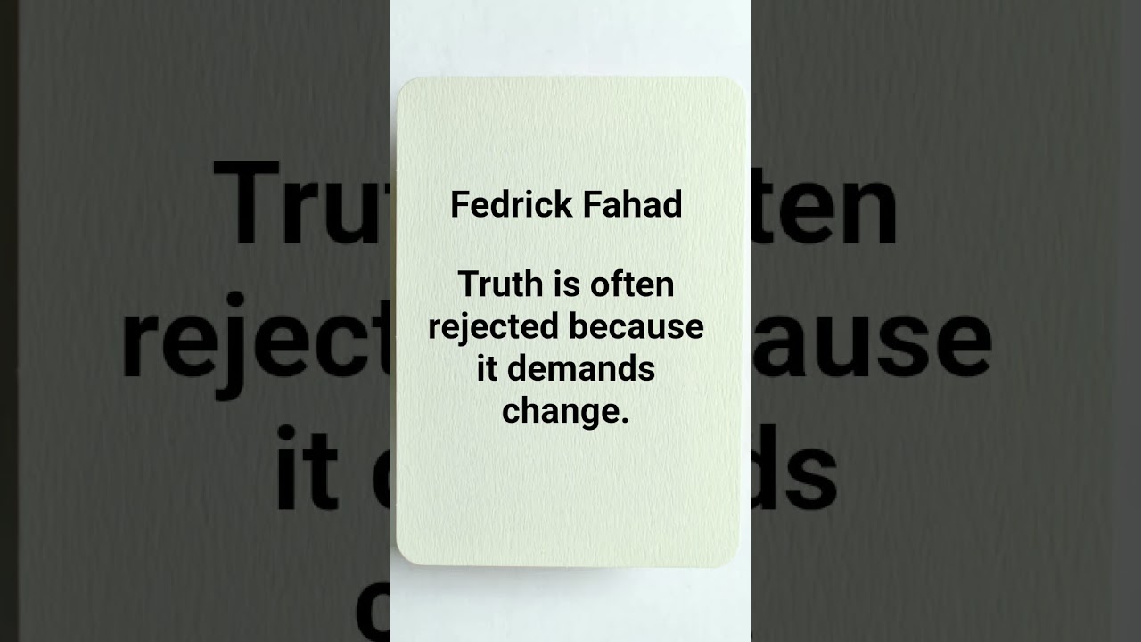 Change scares more than lies.