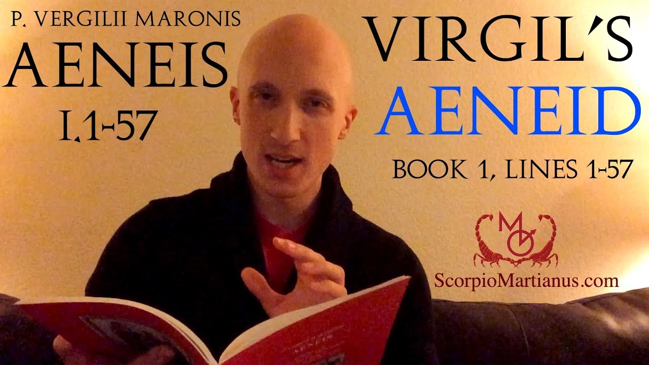 Virgil's Aeneid Book 1, lines 1-57 / Aeneis Vergilii I.1-57