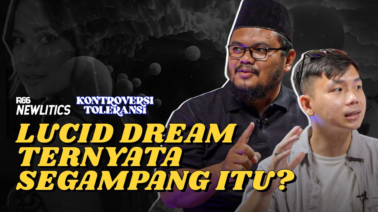 TUTORIAL LUCID DREAM: GAK PAKAI HAL GHAIB, CUMA PERLU BLACKBERRY JADUL! | KONTROVERSI TOLERANSI