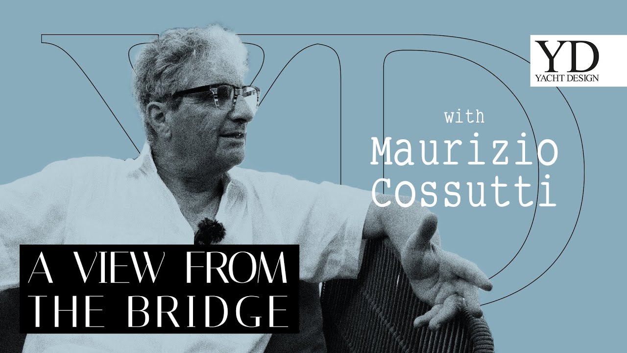 5 minutes with MAURIZIO COSSUTTI - Yacht Designer - YACHT DESIGN