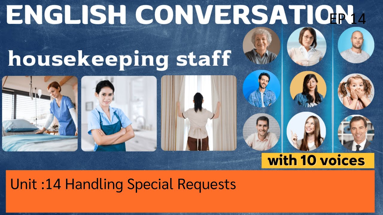 English Conversation housekeeping staff Handling Special Requests