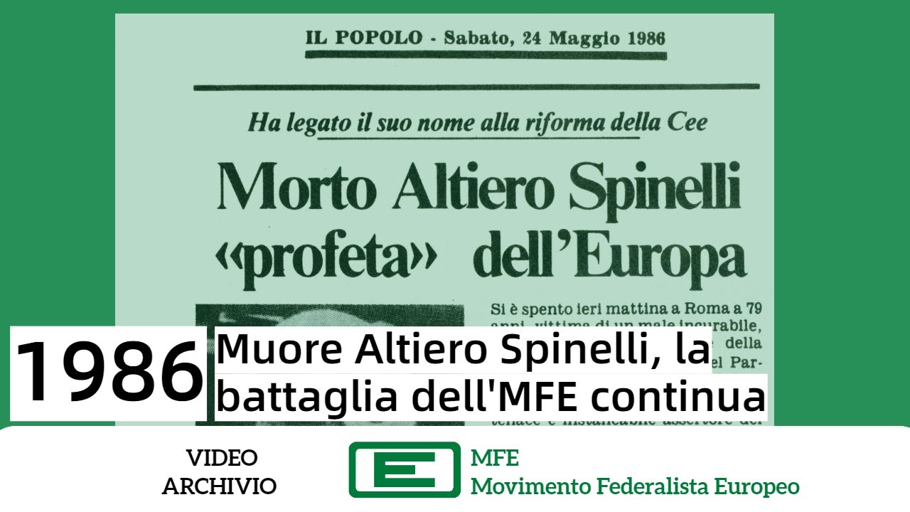 Video Archivio 1986 | Funerale di Altiero Spinelli