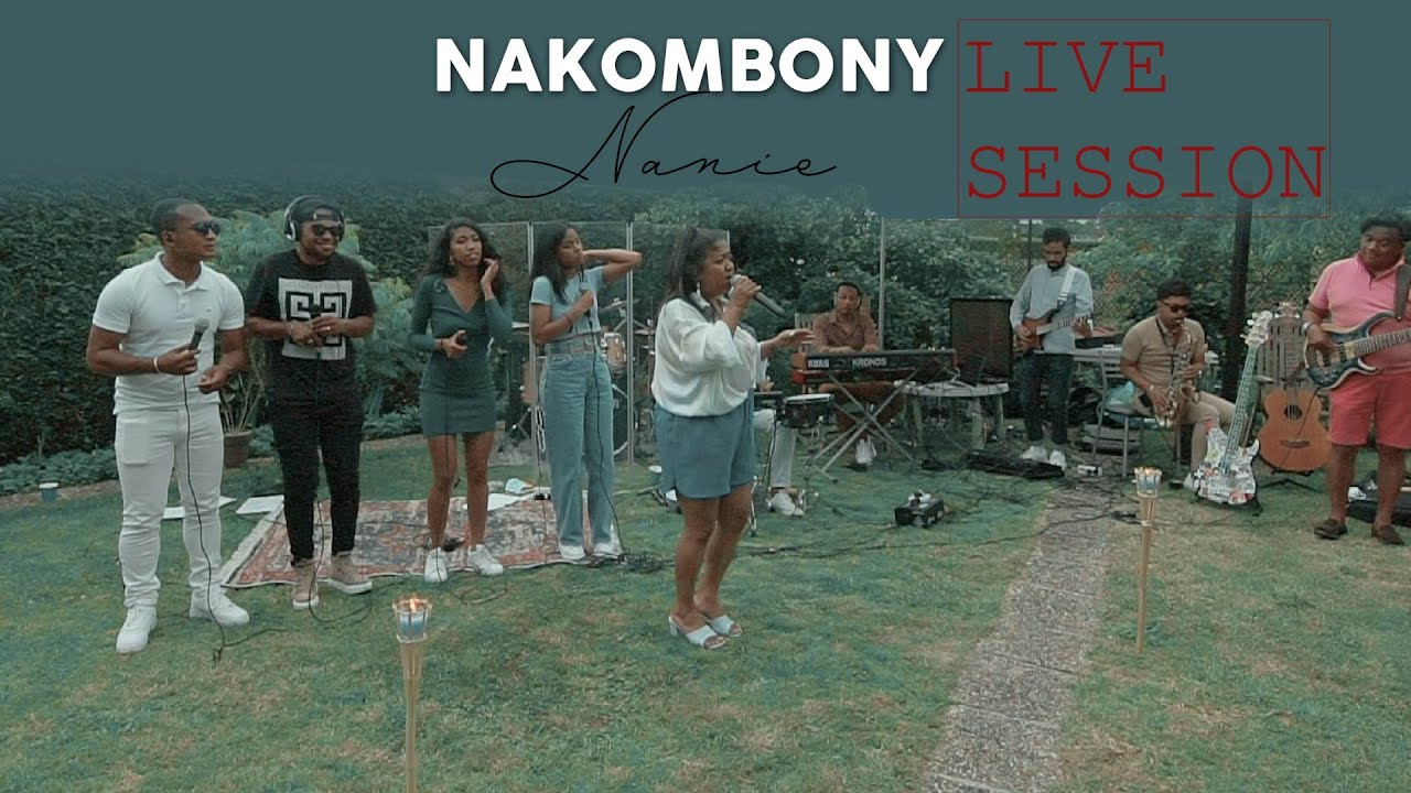 Nakombony NANIE - Live Session 2021