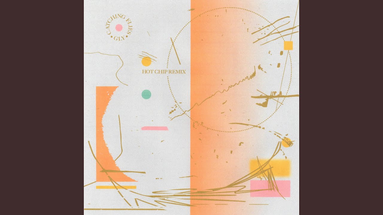 GLY (Hot Chip Remix - Extended Mix)