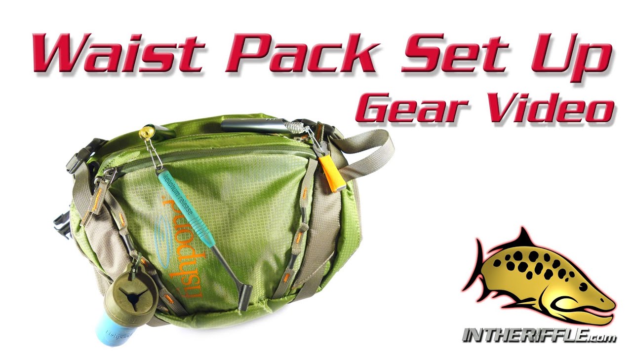 Setting Up Your New Fly Fishing Waist Pack or Chest Pack