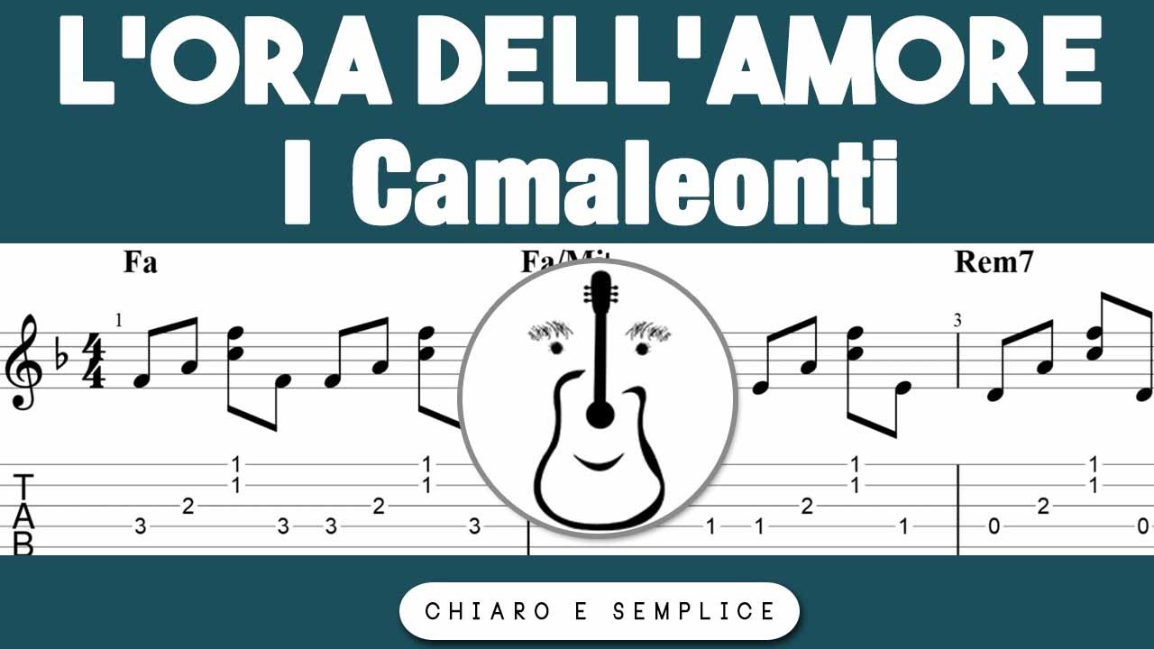 L'ora dell'amore (I Camaleonti) - Tutorial Chitarra Accordi - Homburg
