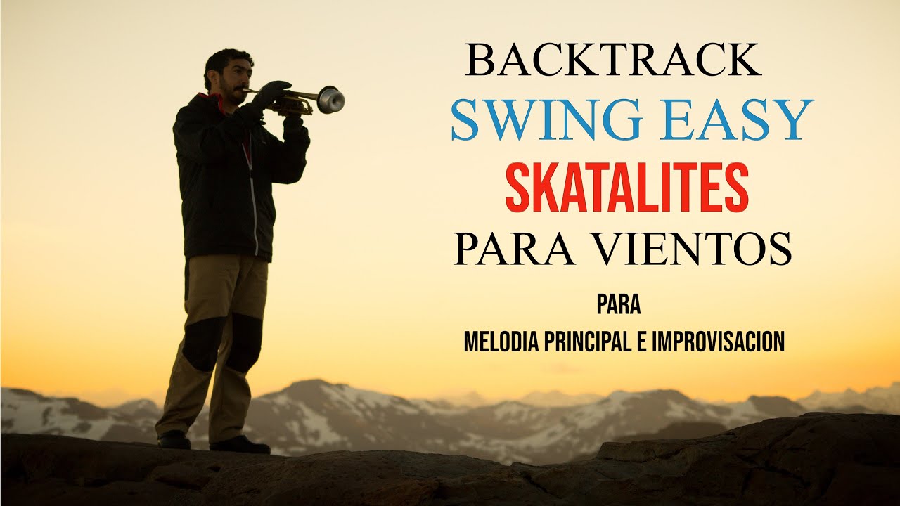 🎼Backtrack Skatalites *Swing Easy* para vientos🎼 Base para improvisar