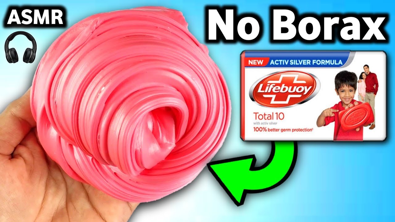 LIFEBUOY NO BORAX SLIME💦👅🎧 How to make Slime without Borax! How to make slime with Lifebuoy soap