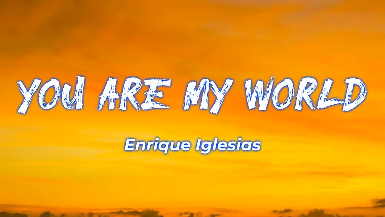 You Are My World | Romantic Love Song  | Emotional Ballad (Lyrics)