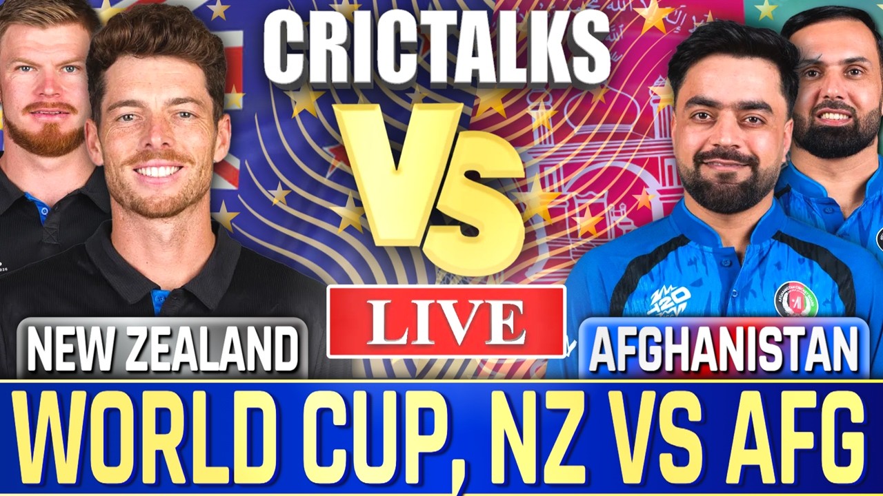🔴 Live: NZ vs AFG Cricket Live Match Today, World Cup Scores, Commentary New Zealand v Afghanistan