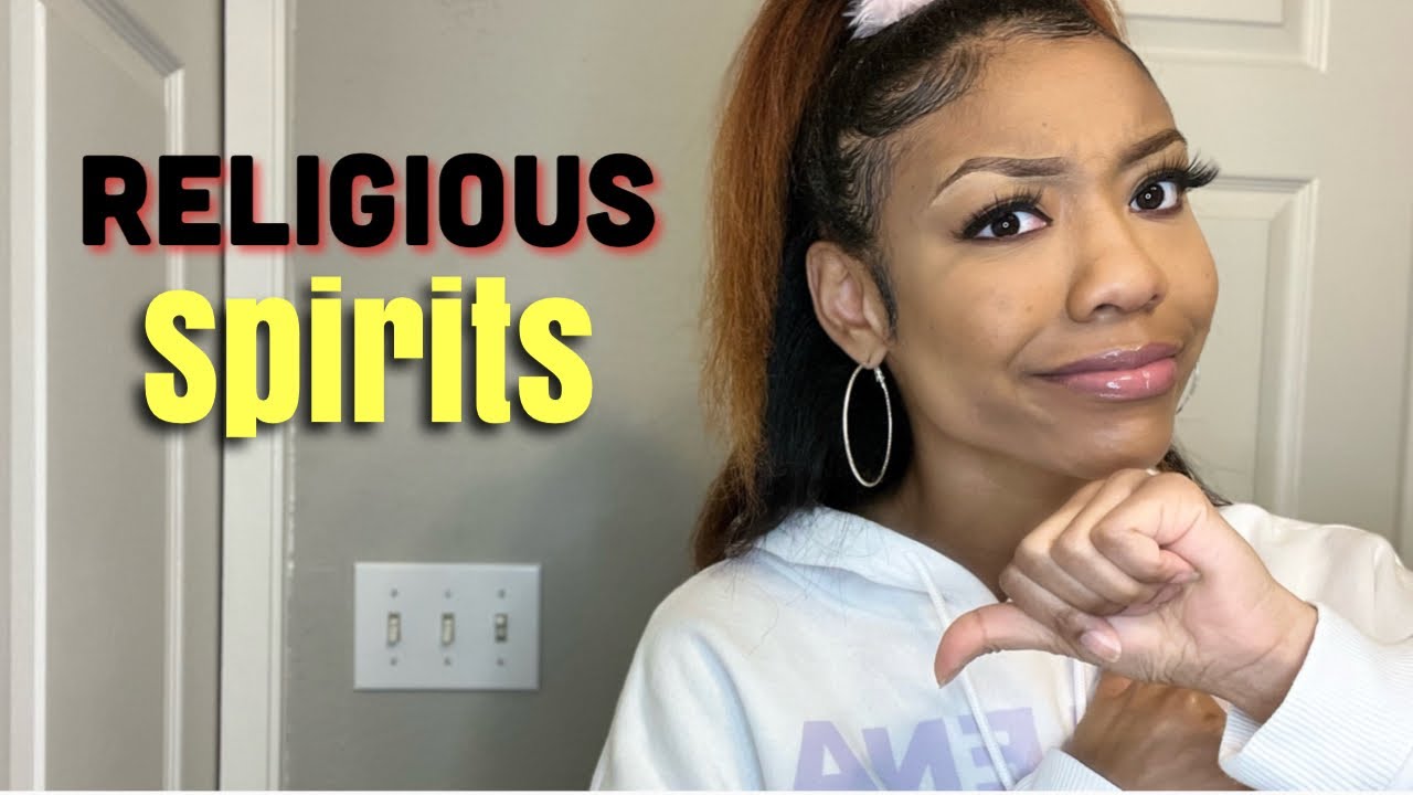 Christians Who Have a Religious Spirit | KeyLovesGod