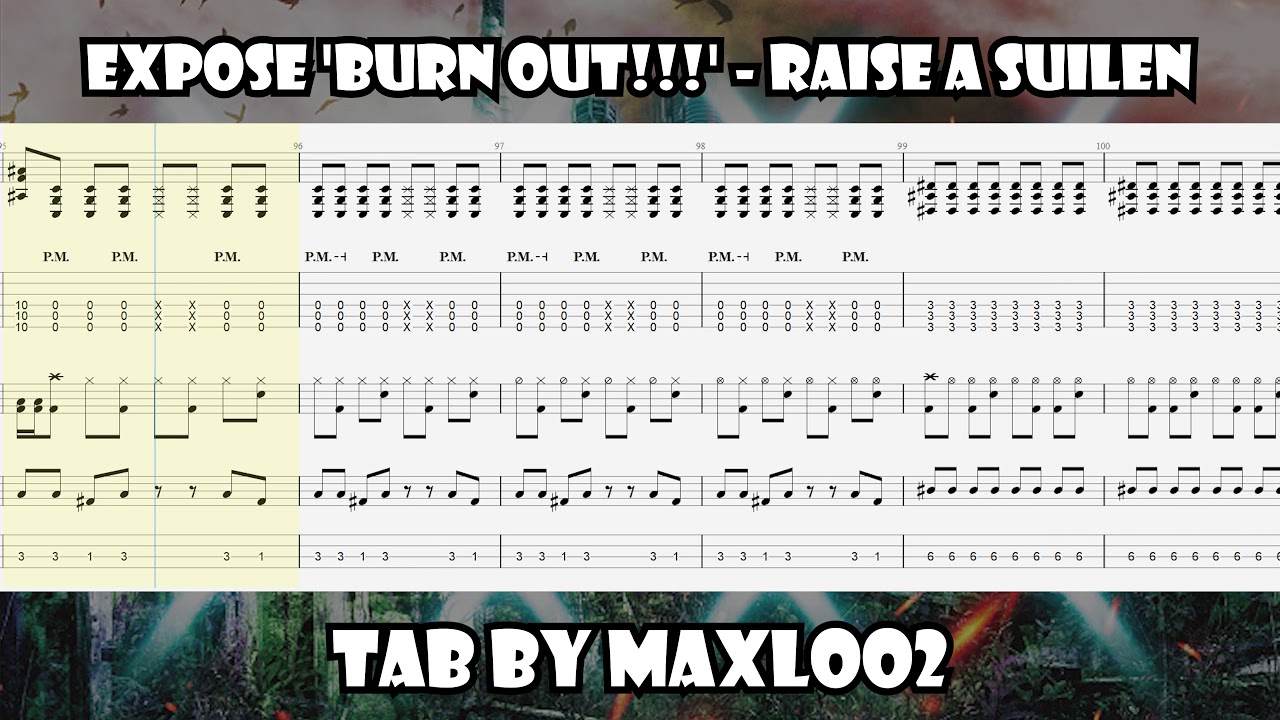 [GUITAR/ DRUM/ BASS TAB] EXPOSE 'Burn out!!!' - RAISE A SUILEN