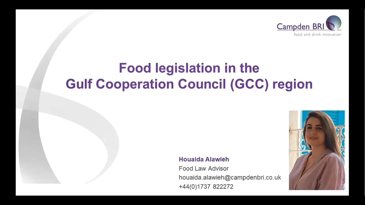 Food legislation in the Gulf Cooperation Council (GCC) region