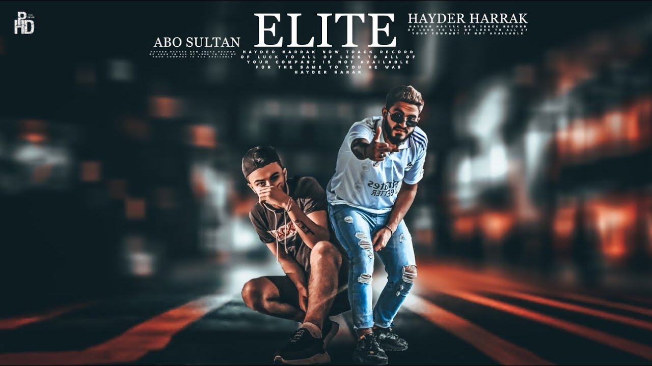 Èlite _ النخبة ( Hayder harrak .ft . Abo Sultan ) Drill Syria _ دريل ( official video Clip )