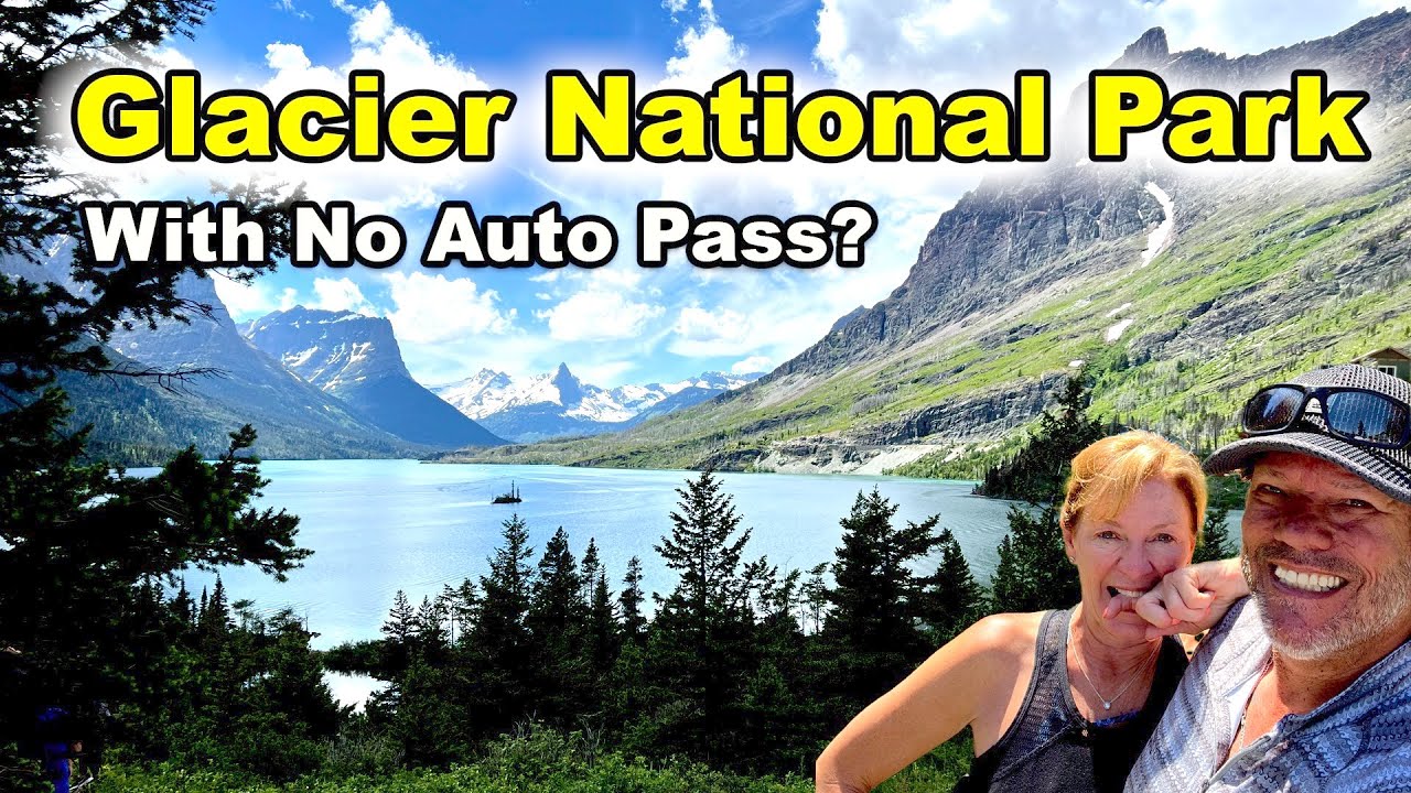DON'T have a vehicle reservation or pass for Glacier National Park? Watch this!