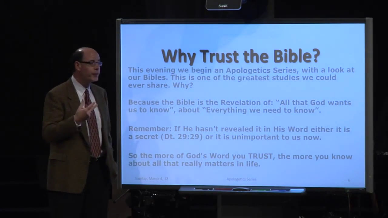 APOL-01 DO YOU TRUST THE BIBLE GOD'S WORD? Why Should We Believe That Our Bible Is True?