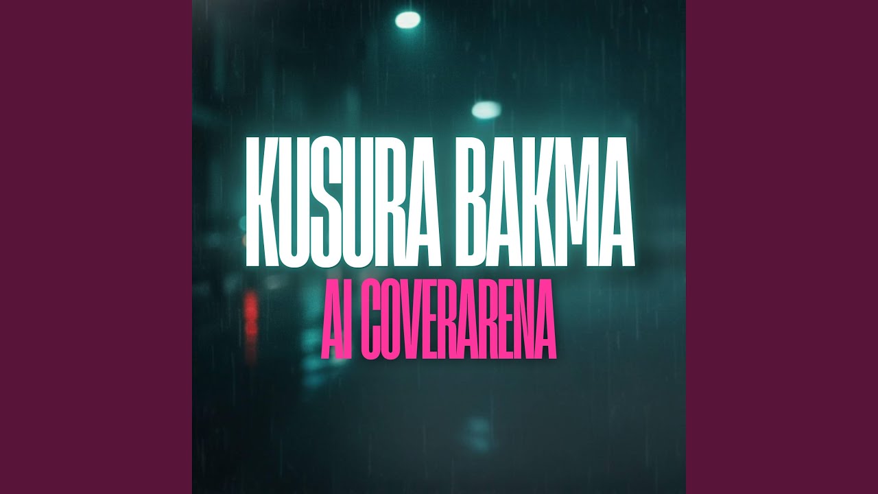 Kusura Bakma