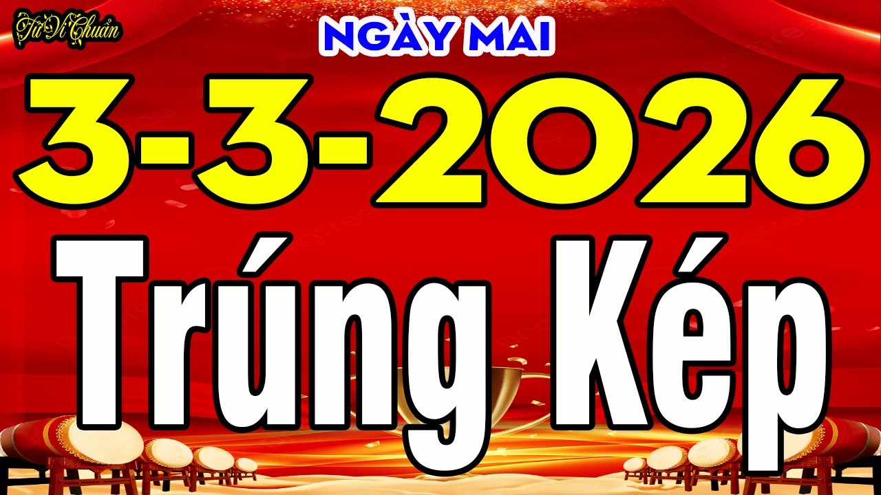 TửVi H&agrave;ng Ng&agrave;y 3/3/26,Chỉ Đ&iacute;ch Danh Con Gi&aacute;p May Mắn Ngập Trời TIỀN RƠI TR&Uacute;NG ĐẦU Gi&agrave;u Nhất Ng&agrave;y Mai