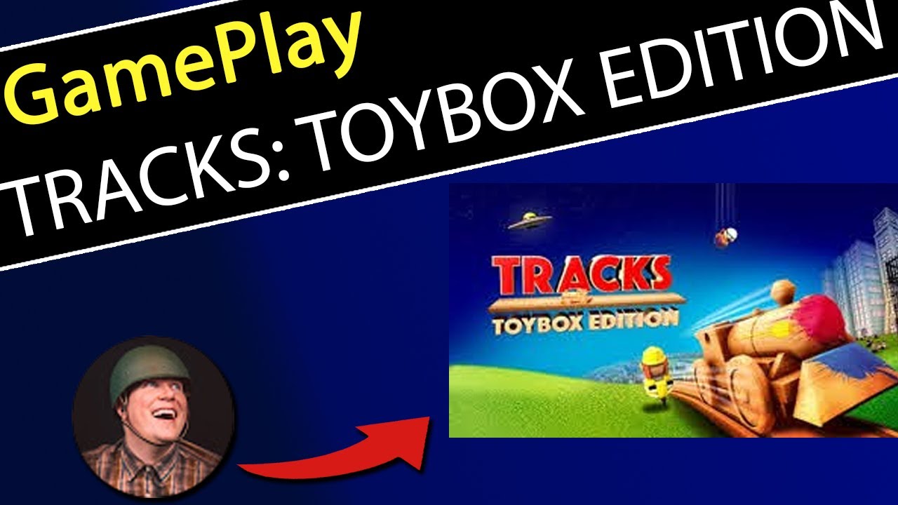 Tracks: Toybox Edition Nintendo Switch Gameplay