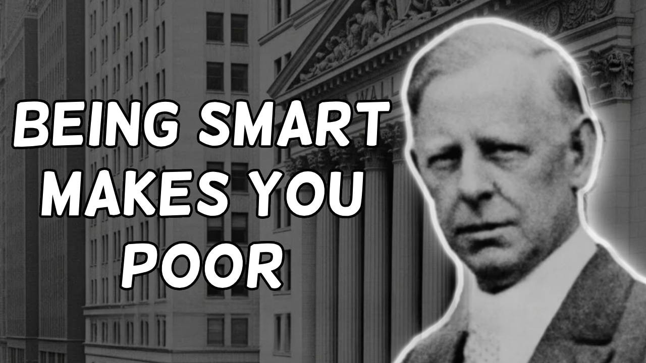 Jesse Livermore | Why Being Smart Makes You Poor in Trading