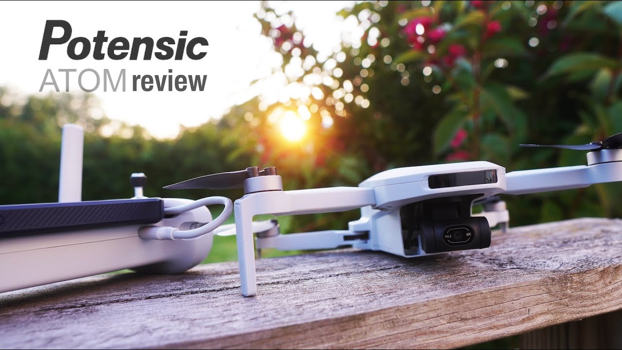 Potensic ATOM Review: A FPV Pilot&rsquo;s First Camera Drone Experience