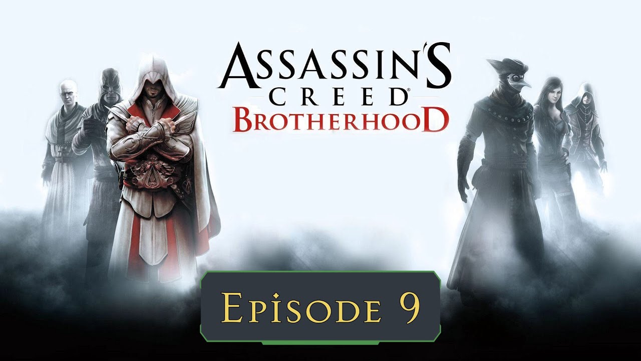 Assassin's Creed Brotherhood #9