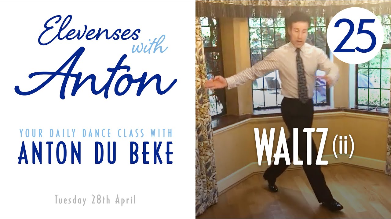 Elevenses with Anton - 25 - Waltz (ii)