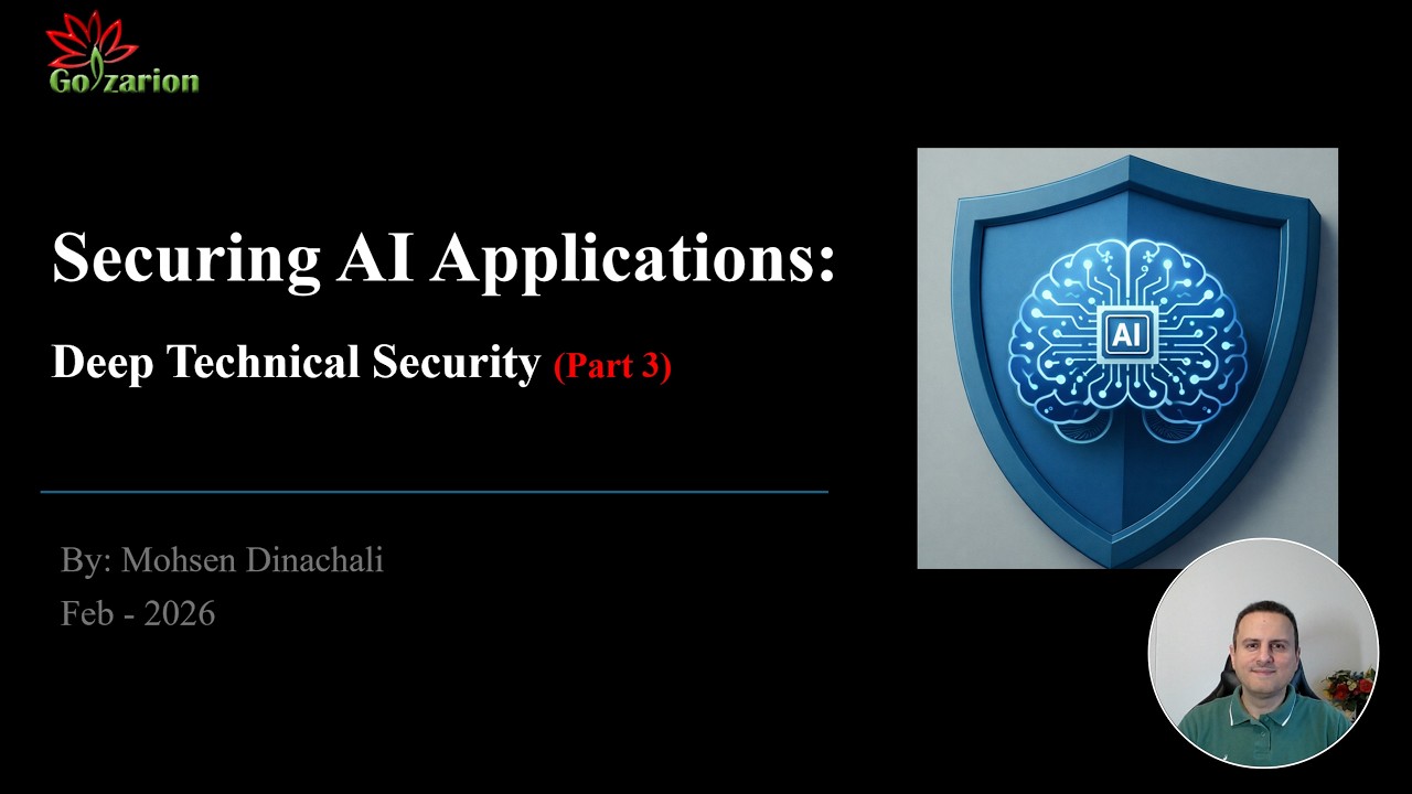 Securing AI Applications — Part 3: Deep Technical Security