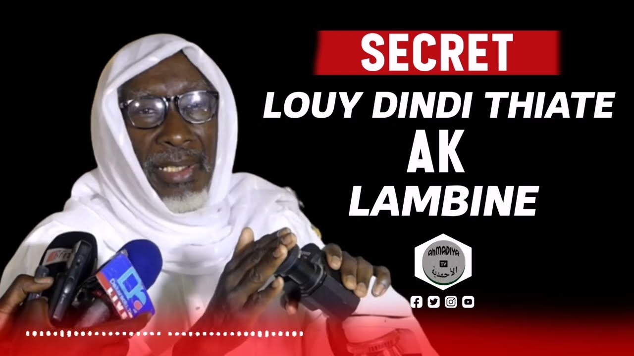 Louy Dindi Thiate Ak Lambin  Par Oustaz Cheikh Mouhidine Samba Diallo