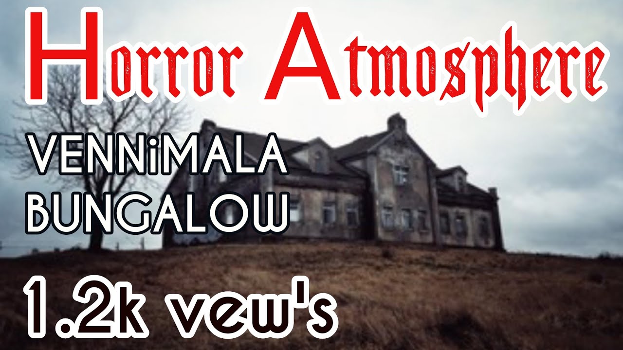 VENNiMALA BUNGALOW   (ചാനൽ ഒന്ന് സസ്ക്രബ് ചെയ്യണെ ) വെണ്ണിമല ബംഗ്ലാവ് Dr. mary punnan Benglaw