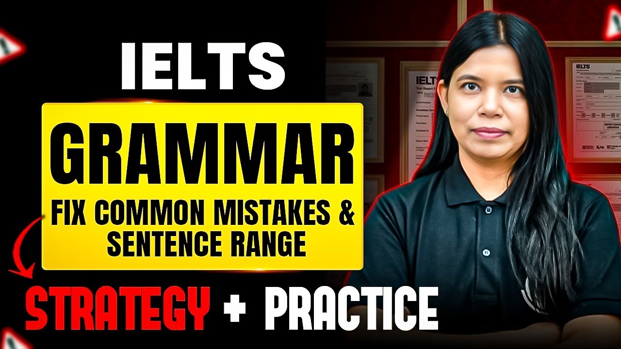 Overall IELTS Grammar Explained 🔥 | Complete IELTS in 30 Days | Band 8+ Strategy