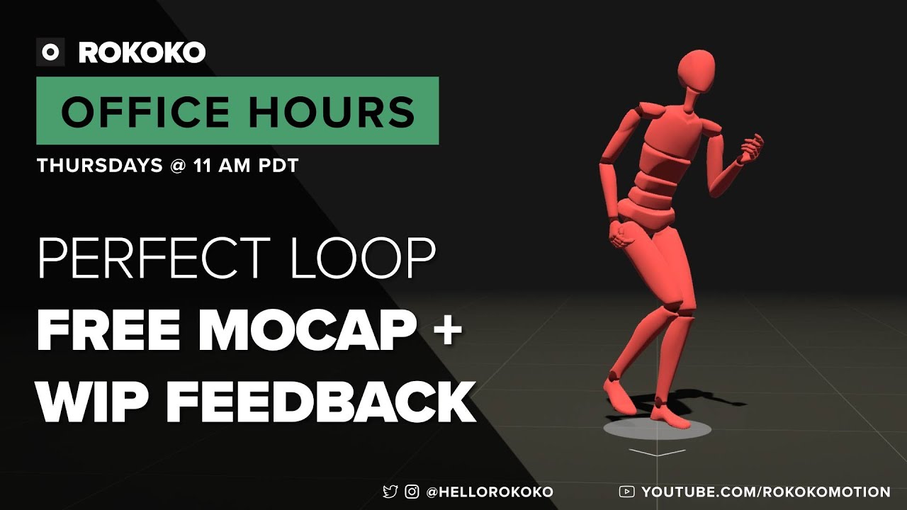 Making Free Mocap + Perfect Loop WIP Feedback I Office Hours