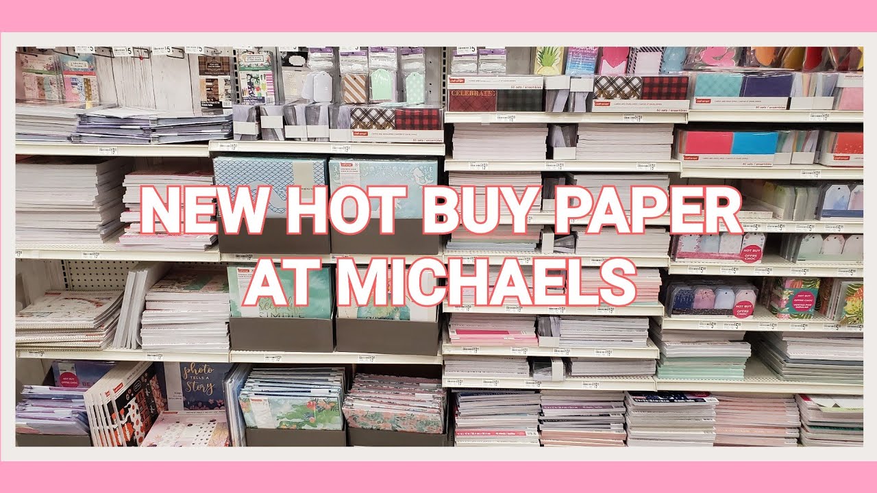 💜 HOT BUY PAPER AT MICHAELS 💜
