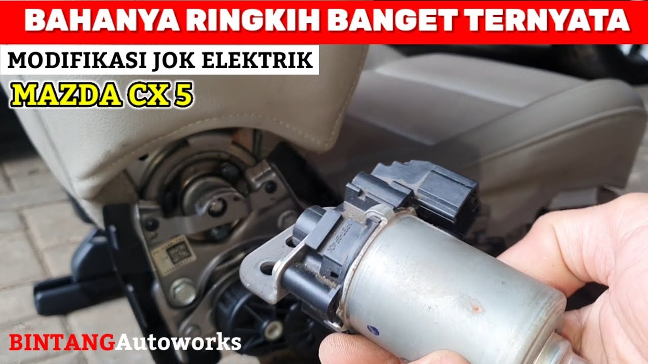 Tantangan!! Perbaikan Jok Elektrik Mazda CX5 kerusakan Sling Motor
