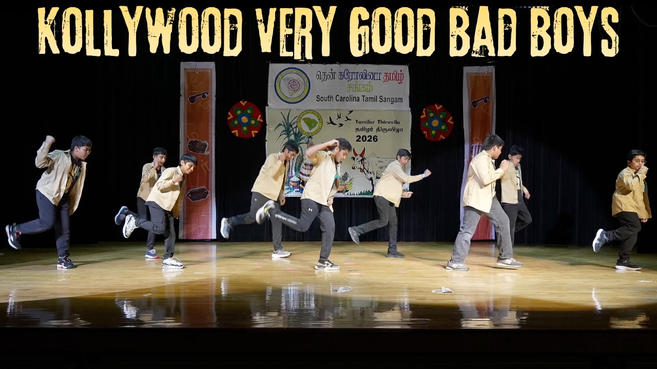 2026 SCTS - Kollywood Very Good Bad Boys