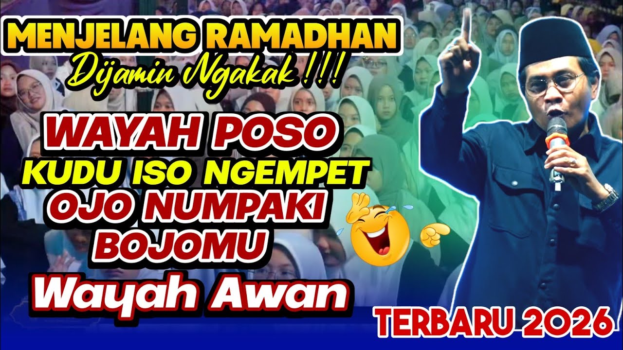 CERAMAH LUCU KH ANWAR ZAHID TERBARU 2026 - MENJELANG RAMADHAN OJO MAKSIAT