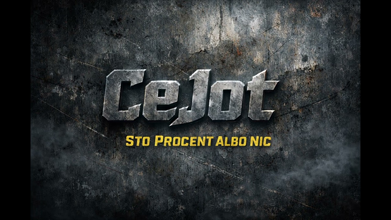 CeJot - Sto Procent Albo Nic