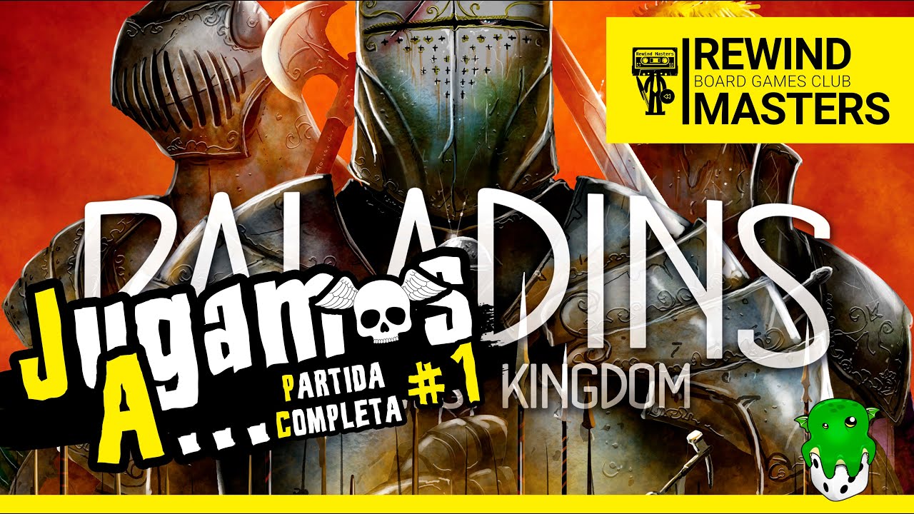 Jugamos a - PALADINES DEL REINO DEL OESTE #1
