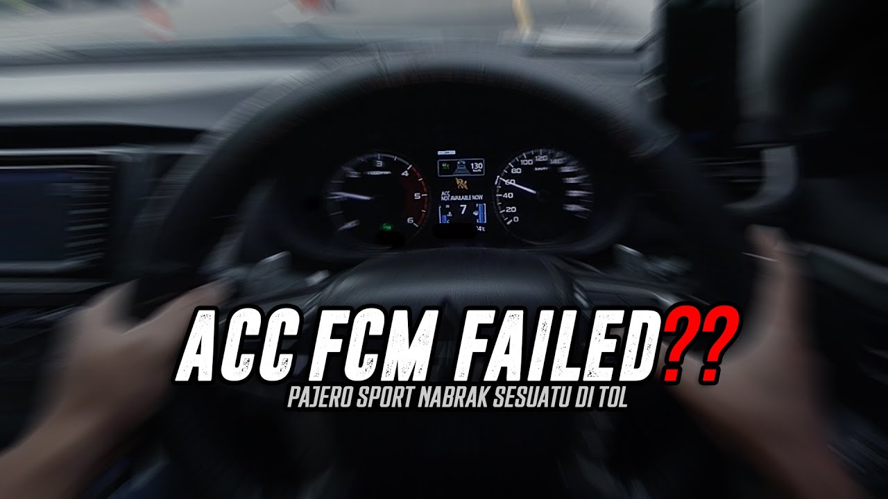❌ ACC & FCM Failed ⁉️ Pajero Sport Nabrak Sesuatu Di Tol Trans Sumatera - POV Driving
