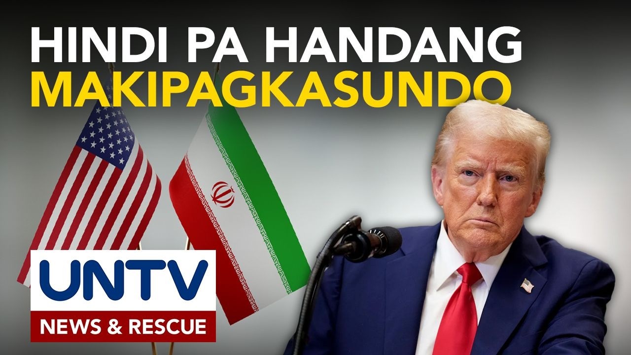 US President Donald Trump, hindi pa handang makipagkasundo sa Iran
